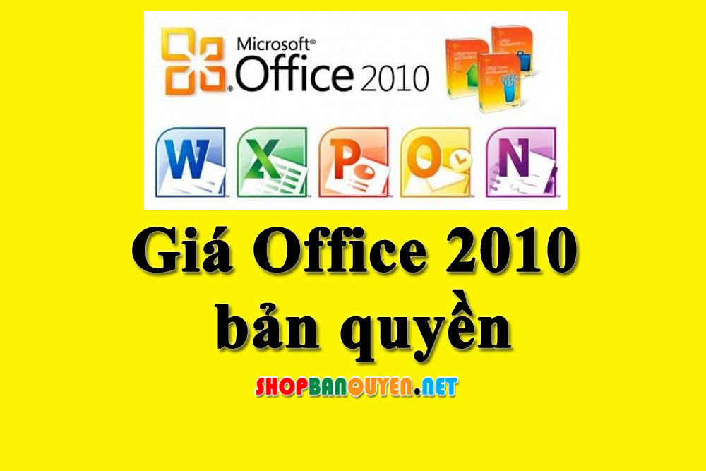 Giá Office 2010 bản quyền